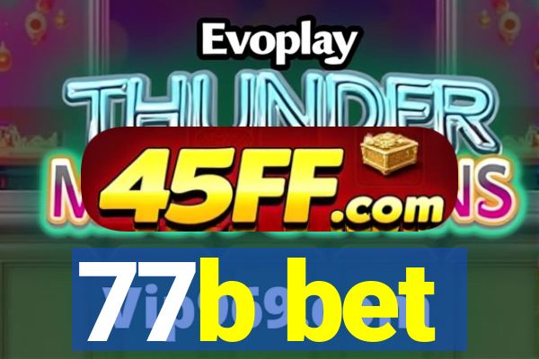 77b bet